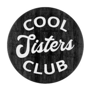 Planche À Découper Cool Sisters Club I