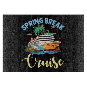 Planche À Découper Croisière de Spring Break