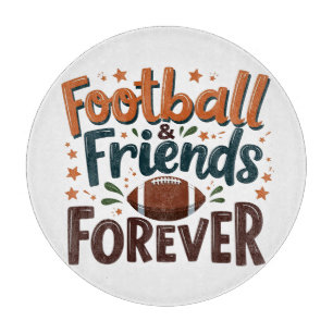 Planche À Découper Football amis pour toujours Imaginaire Football sa