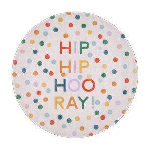 Planche À Découper Hip Hip Hooray Fêtes d'anniversaire