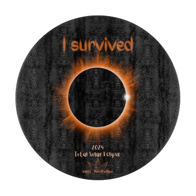 Planche À Découper I Survived 2024 Solar Eclipse Cutting Board (Devant)