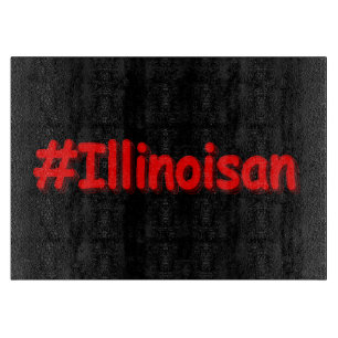 Planche À Découper "#Illinoisan " Joli design. Commandez dès maintena