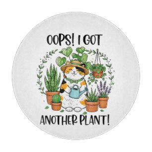 Planche À Découper Jardinage Plantation Chat Oups J'Ai Encore Une Pla