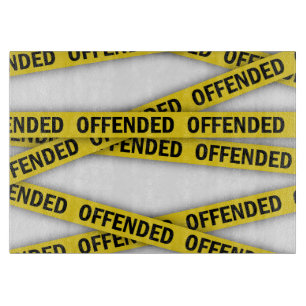 Planche À Découper Je suis offensé que la police ne croise pas