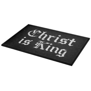 Planche À Découper Jésus-Christ est Roi Gothique Art Grunge Blacklett