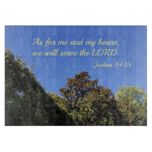 Planche À Découper Josué 24:15 Quant à moi et à ma maison, nous servi