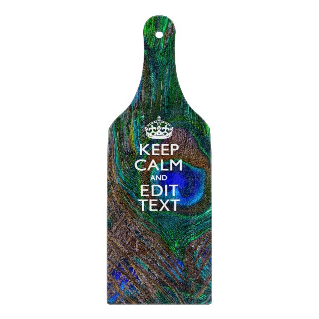 Planche À Découper Keep Calm and Have Your Text on Peacock Feathers (Devant)