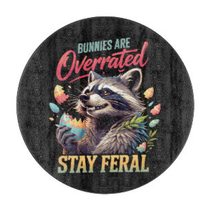 Planche À Découper Les lapins sont surestimés Restez sauvage