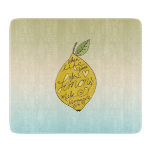 Planche À Découper Quand la vie vous donne des citrons Ombre