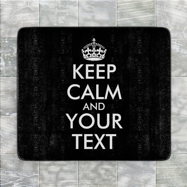 Planche À Découper Restez calme et continuez - Créez votre propre (Créateur téléchargé)