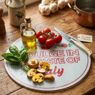 Planche à Découper Ronde Indulgez au Goût de l'Ita