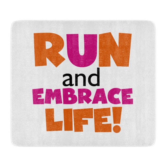 Planche À Découper Run and Embrassez Life Orange Pink (Devant)