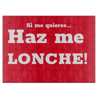 Planche À Découper si me quieres haz me lonche !