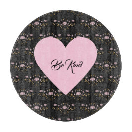Planche À Découper Soyez un Coeur Rose sur de minuscules Roses et des