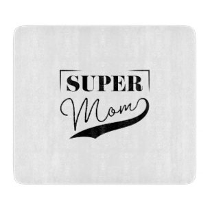 Planche À Découper Super Maman