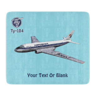 Planche À Découper Tupolev (Т у п л о в) Tu-104 Airliner