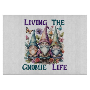 Planche À Découper Vivre la vie de gnome