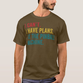 Pläne am Pinball Machine Pinball Player Arcade T-Shirt