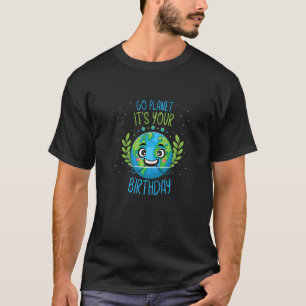 Planet Erde Rette Mutter Natur zum Geburtstag T-Shirt