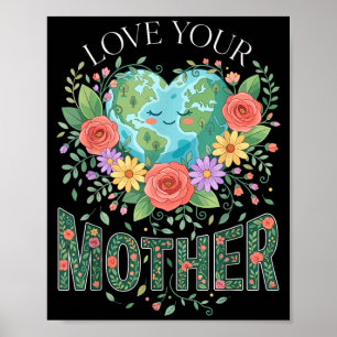Planet Natur Frauen Mutter Lieben Sie Ihren Mutter Poster