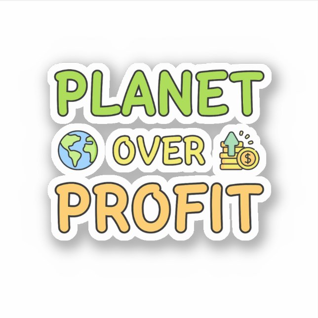Planet over Profit - Sticker pour la durabilité (Devant)