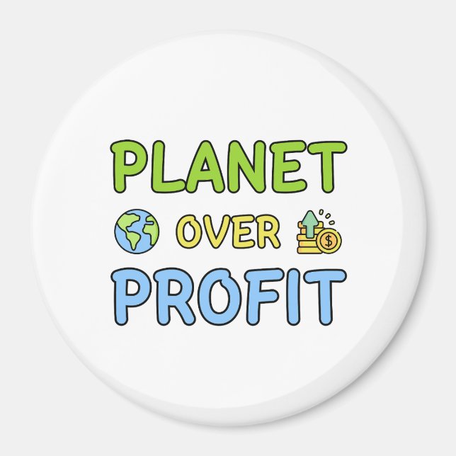 Planet over Profit - Sustainability Magnet (Vorne)
