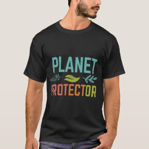 Planet Protector" T-Shirt