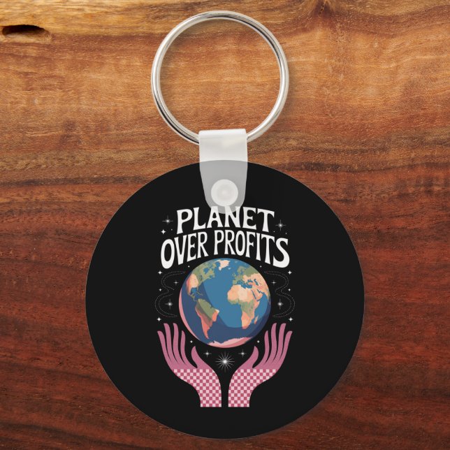 Planet über Profite ist der Klimawandel real Schlüsselanhänger (Vorderseite)