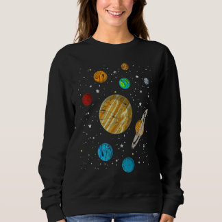 Planets Scientist Astronomy Spaces Science Solar S Sweatshirt