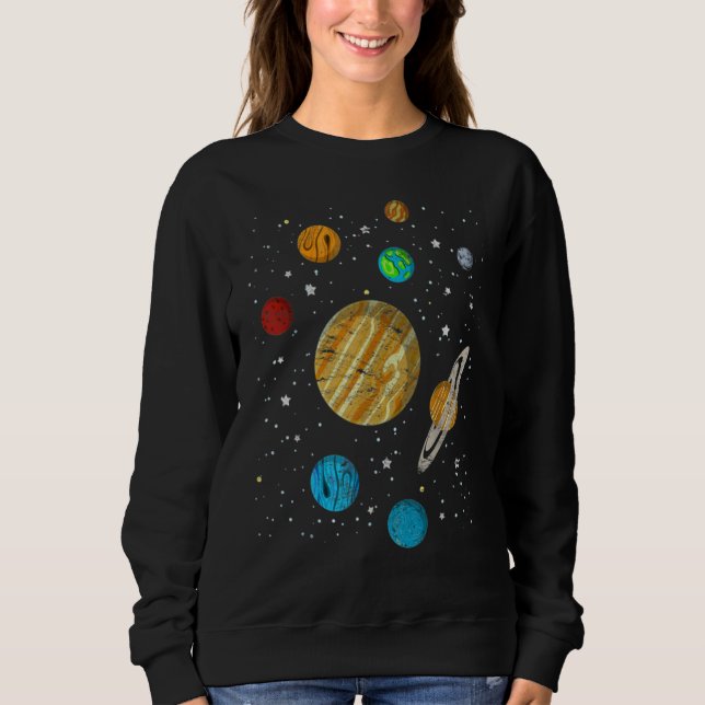 Planets Scientist Astronomy Spaces Science Solar S Sweatshirt (Vorderseite)