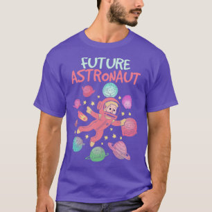 Planets Space Science Lover Galaxy Astronomy Futur T-Shirt