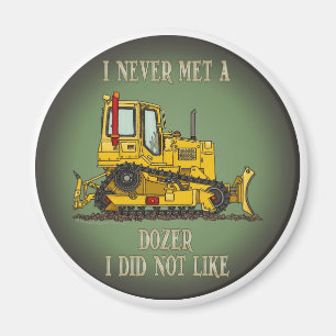 Planierraupen-Bulldozer-Betreiber-Zitat-Magnet Magnet