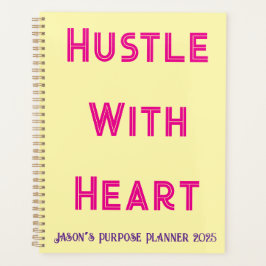 Planificateur Quotidien - Hustle With Heart Custom
