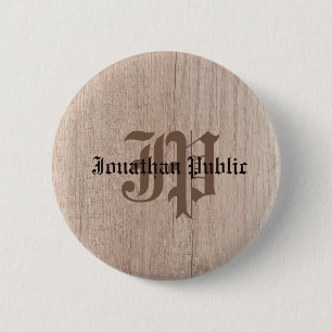 Plank Board Wood Look Monogram Template Old Script Button