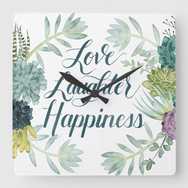 Plant Happiness | Love Laughter Happiness Quadratische Wanduhr (Vorderseite)