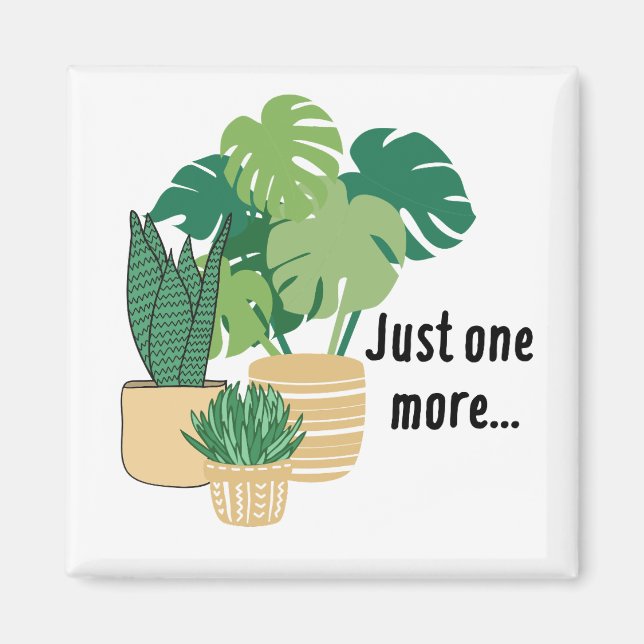 Plante Magnet juste un Plante de plus (Devant)