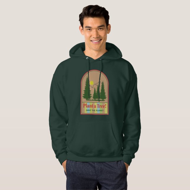 Plante un arbre, Save Planet, Sweat - shirt à capu (Devant entier)