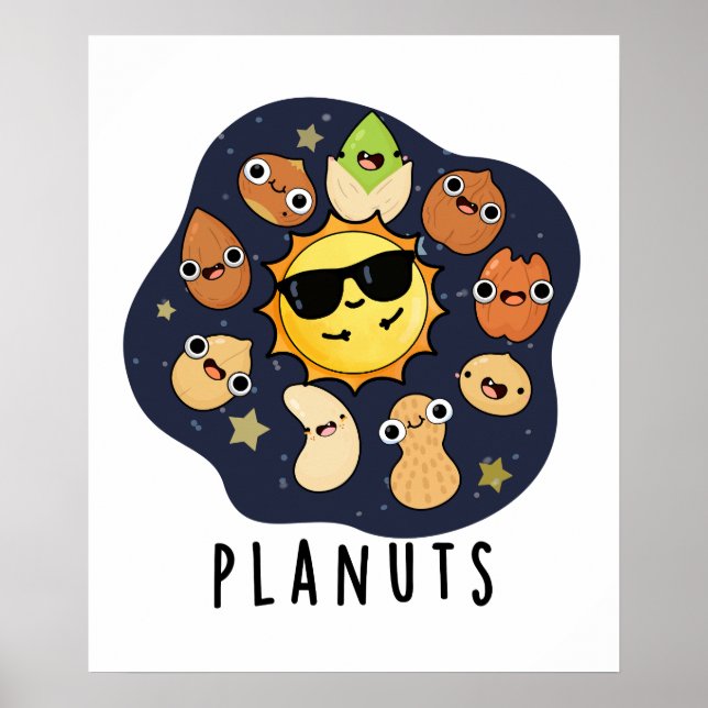 Planuts Funny Astronomy Nuts Pun Poster (Vorne)