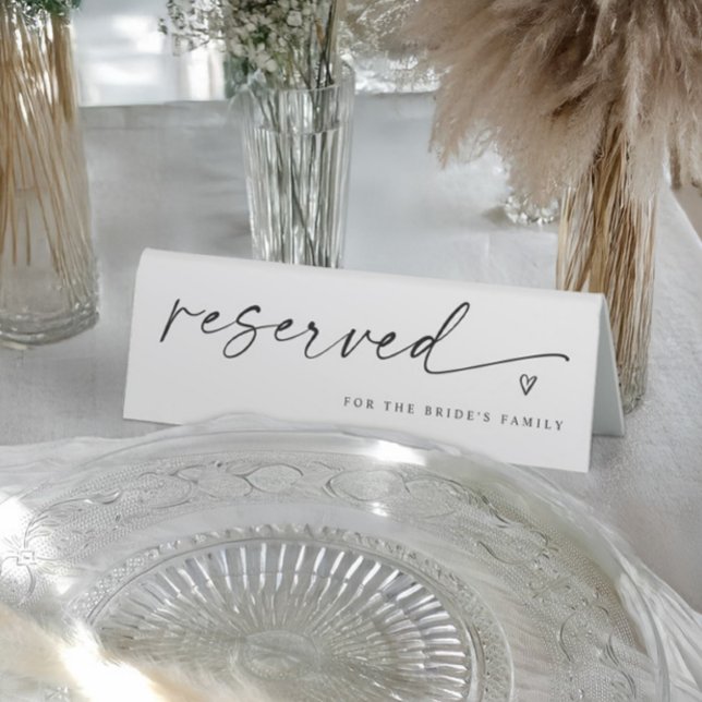 Plaque De Table Modern Black and White Script Wedding Reserved (Modern handwriting reserved tent sign (self standing) that can be personalized and has a heart)
