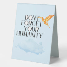 "N'oubliez pas votre humanité - Elegant Gold Hummi
