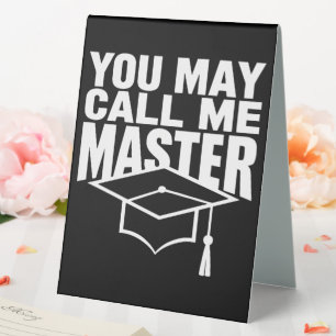 Plaque De Table Vous Pouvez M'Appeler Maîtrise Diplômée 2024