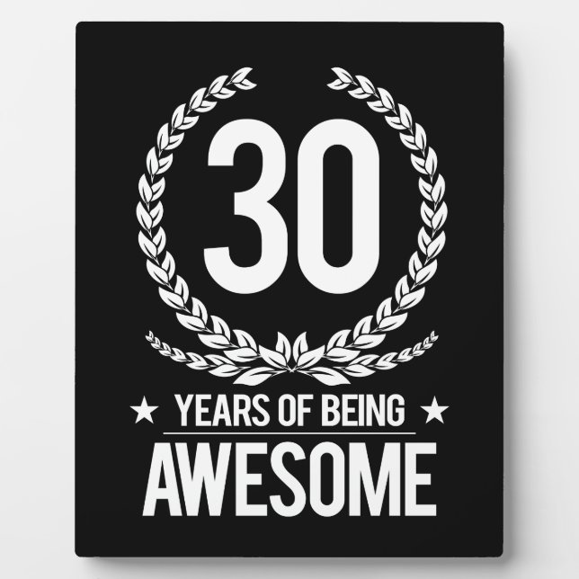 Plaque Photo 30e anniversaire (30 ans d'être génial) (Devant)