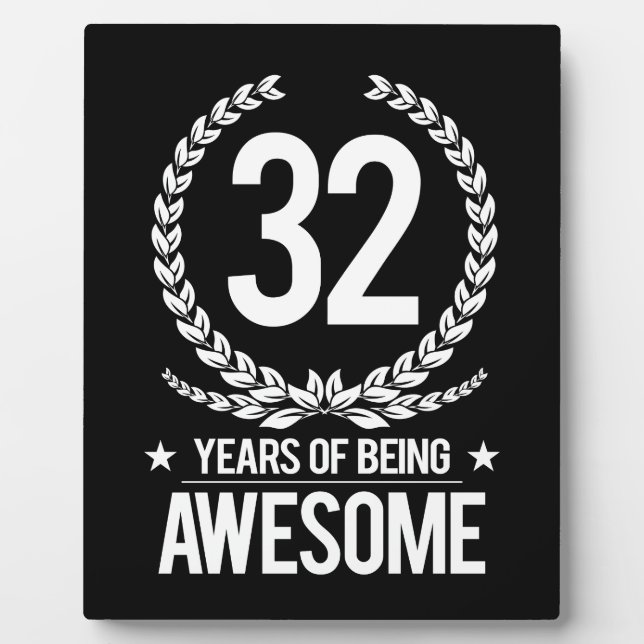 Plaque Photo 32e anniversaire (32 ans d'être génial) (Devant)