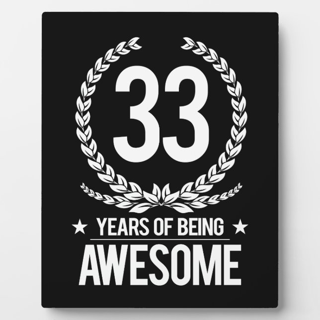 Plaque Photo 33e anniversaire (33 ans d'être génial) (Devant)