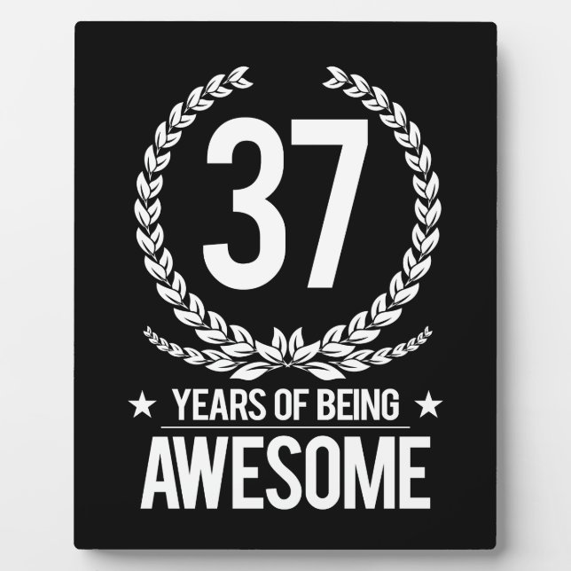 Plaque Photo 37e anniversaire (37 ans d'être génial) (Devant)