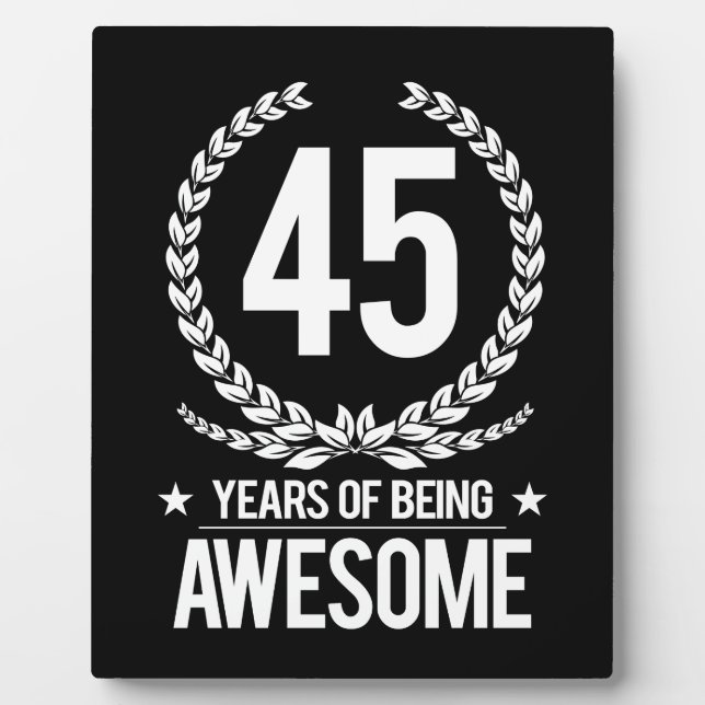 Plaque Photo 45e anniversaire (45 ans d'être génial) (Devant)
