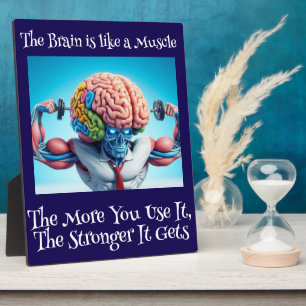 Plaque Photo Amusant votre cerveau est comme un muscle