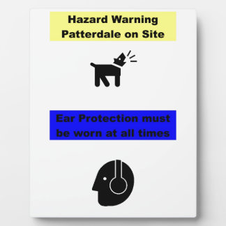 Plaque Photo Avertissement de danger de Patterdale Terrier !