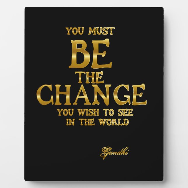 Plaque Photo Be The Change - Citation Gandhi Inspirational Acti (Devant)