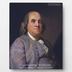 Plaque Photo Ben Franklin "Aime ton prochain"